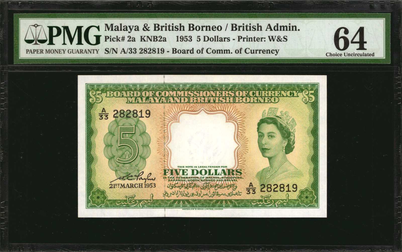 MALAYA AND BRITISH BORNEO. Board of Commissioners of Currency. 5 Dollars